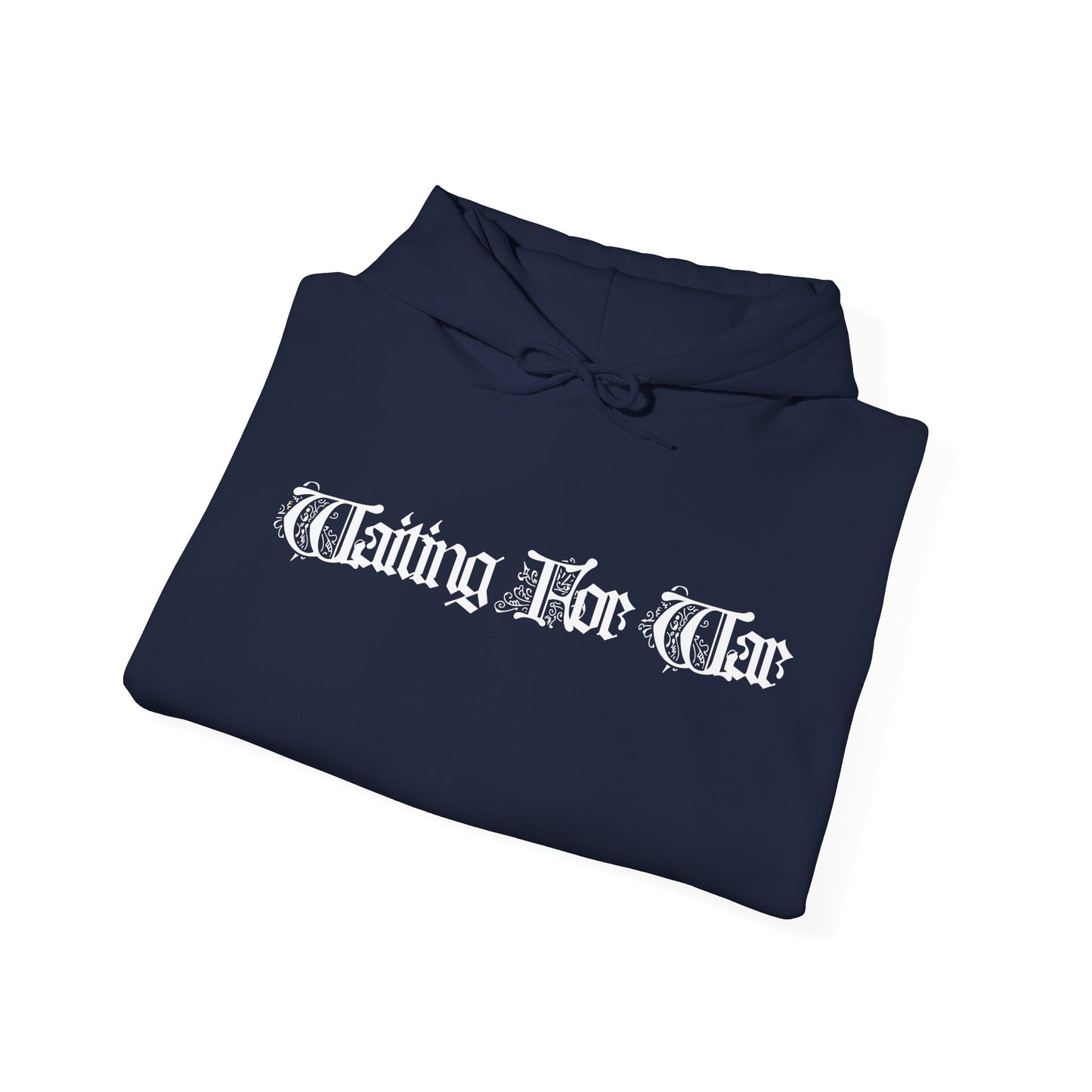 Waiting for War Hoodie