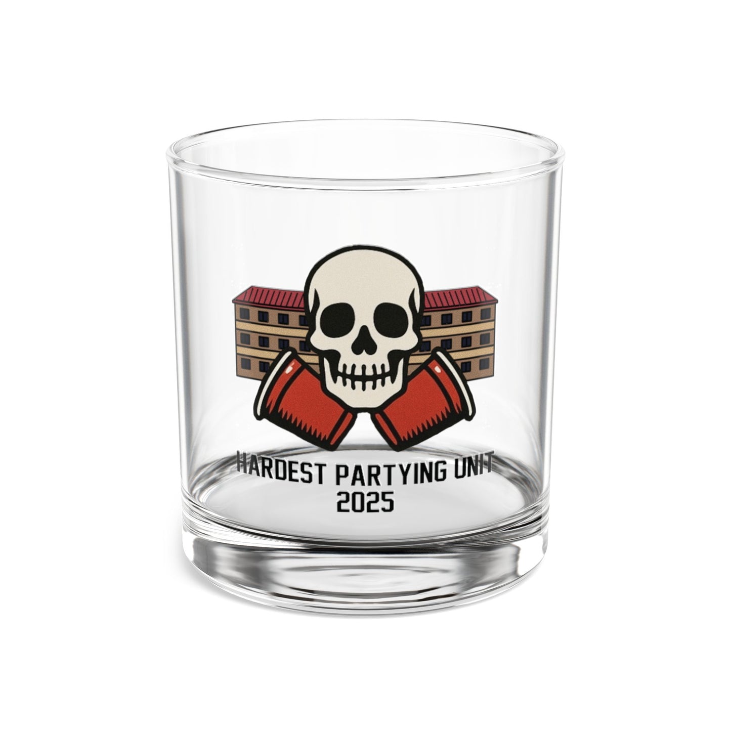Hardest Partying Unit 2025 Rocks Glass