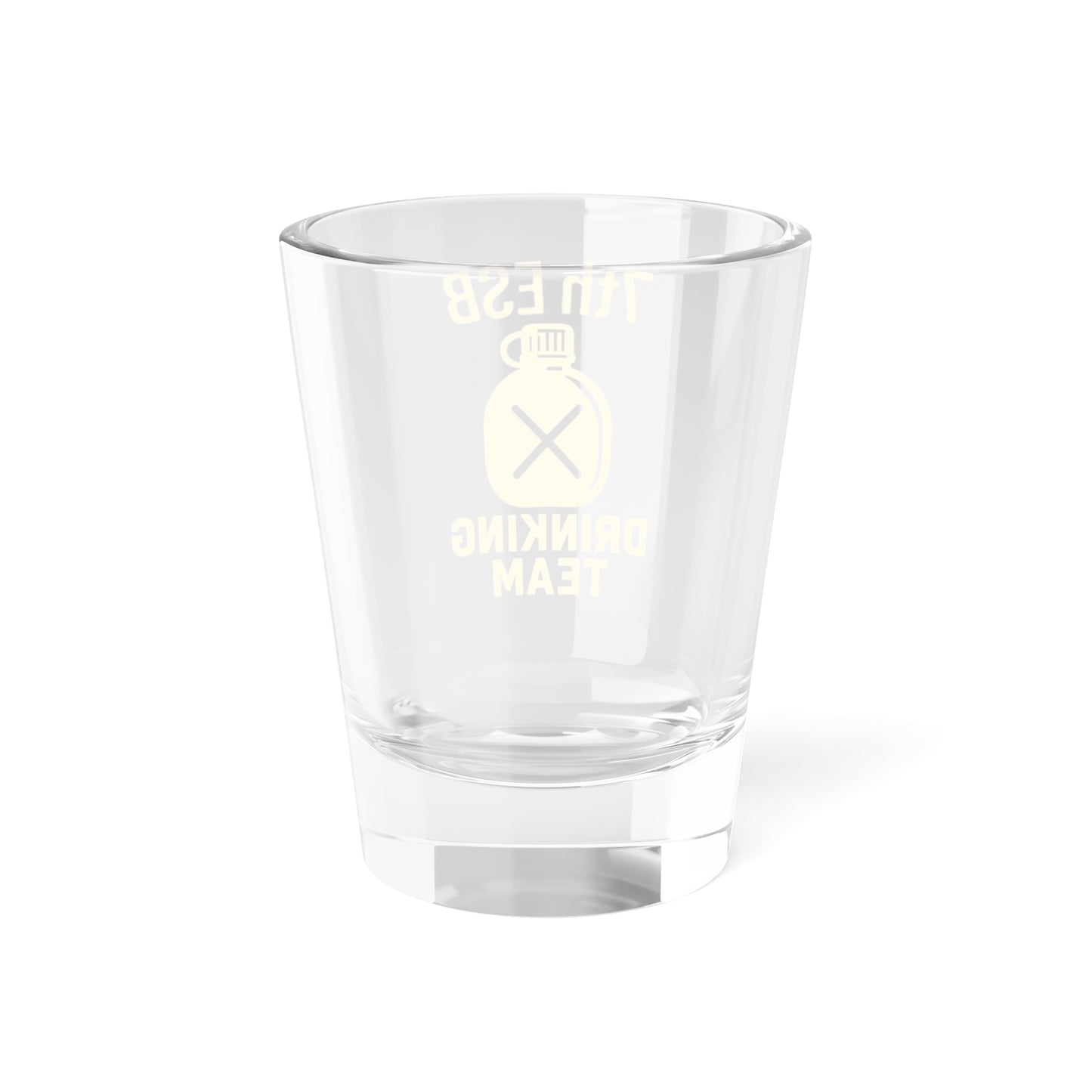 7th ESB Drinking Team Shot Glass