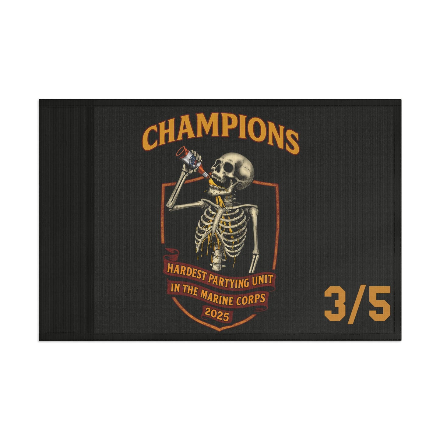 3/5 Hardest Partying Unit Champions Flag