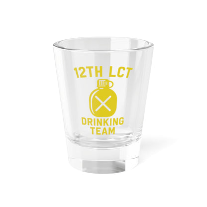 12th LCT Drinking Team Shot Glass