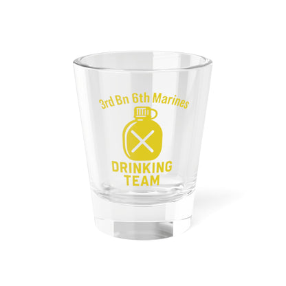 3/6 Drinking Team Shot Glass